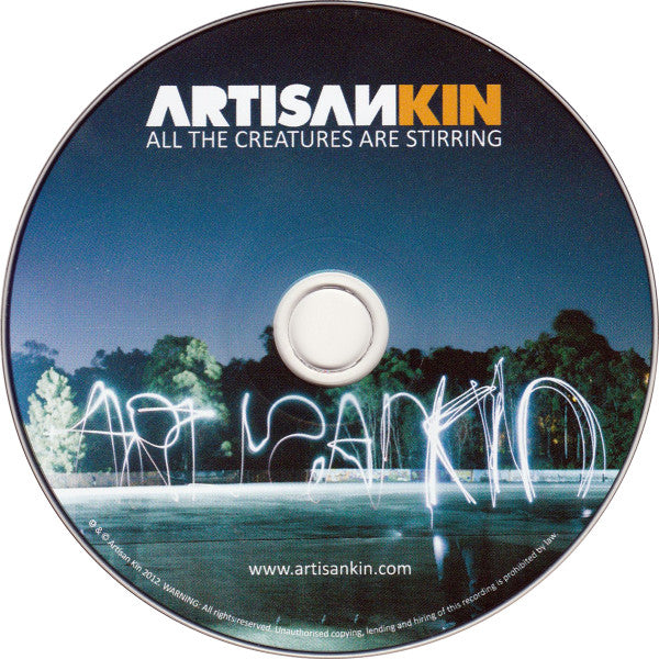 Artisan Kin : All The Creatures Are Stirring (CD, Album)