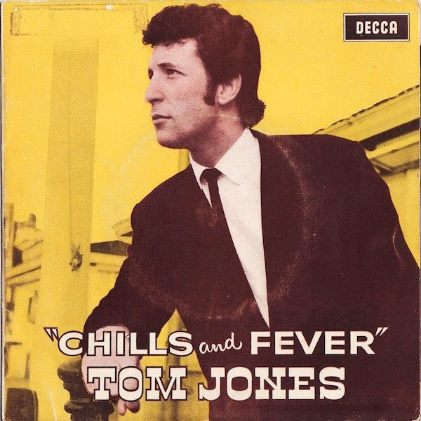 Tom Jones : Chills And Fever (7", EP)
