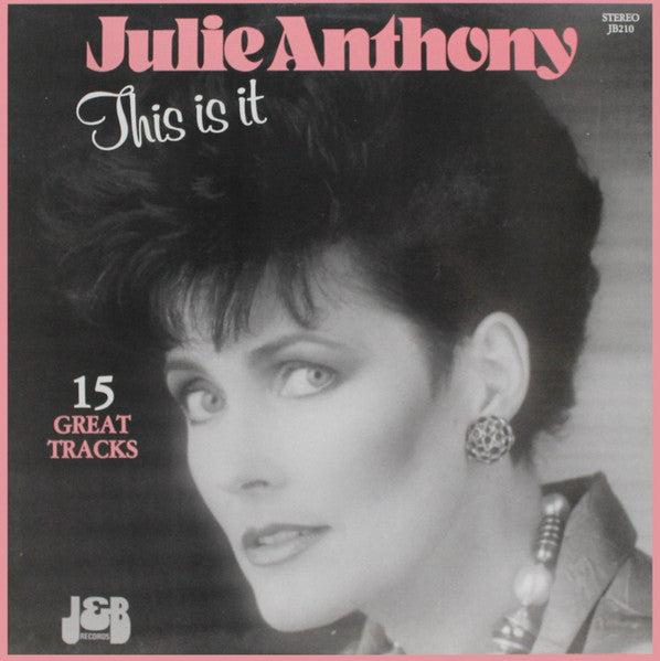 Julie Anthony : This Is It (LP, Album)