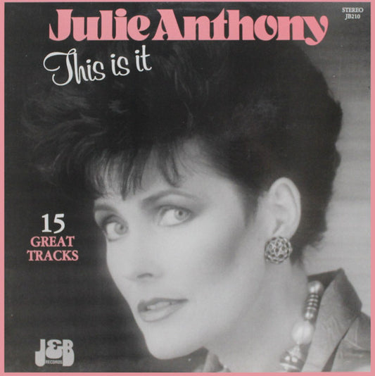 Julie Anthony : This Is It (LP, Album)
