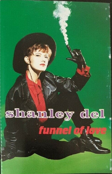Shanley Del : Funnel Of Love (Cass, Single)