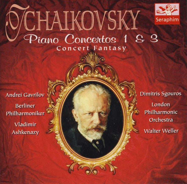 Pyotr Ilyich Tchaikovsky : Piano Concertos 1 & 3 • Concert Fantasy (CD, Comp)