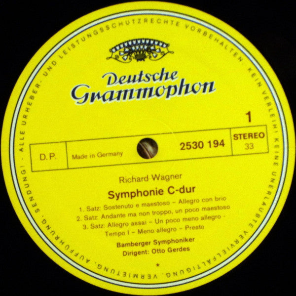 Richard Wagner - Bamberger Symphoniker · Otto Gerdes : Symphonie C-dur (In C Major) / Ouvertüren: Faust · Rienzi (LP)