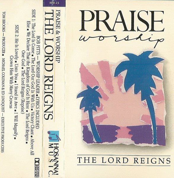 Bob Fitts : The Lord Reigns (Cass, Album, Whi)