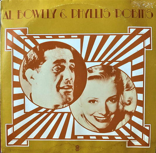 Al Bowlly & Phyllis Robins : Al Bowlly & Phyllis Robins (LP, Comp, Mono, Club)