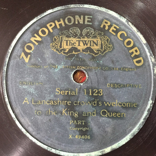 Unknown Artist : A Lancashire Crowd's Welcome To The King And Queen (Shellac, 10")