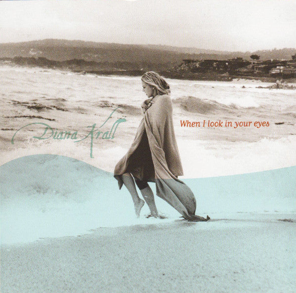 Diana Krall : When I Look In Your Eyes (CD, Album, Dig)