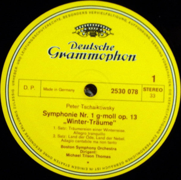 Peter Tschaikowsky* - Boston Symphony Orchestra · Michael Tilson Thomas : Symphonie Nr. 1 g-moll (In G Minor) Op. 13 (Winterträume) (LP)
