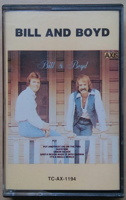 Bill And Boyd : Bill & Boyd (Cass, Album, RE)
