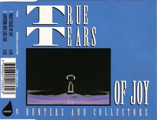 Hunters And Collectors* : True Tears Of Joy (CD, Single)