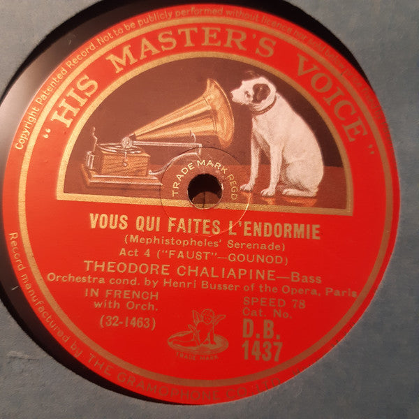 Feodor Chaliapin & Michael Cozette / Feodor Chaliapin : Le Veau D'Or = The Calf Of Gold / Vous Qui Faites L'Endormie (Mephistopheles' Serenade) (Shellac, 12", RP)