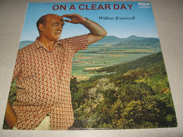 Wilbur Kentwell : On A Clear Day (LP, Album)