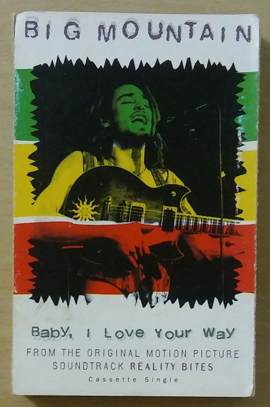 Big Mountain : Baby, I Love Your Way (Cass, Single)
