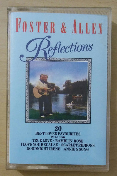 Foster & Allen : Reflections (Cass, Album, XDR)