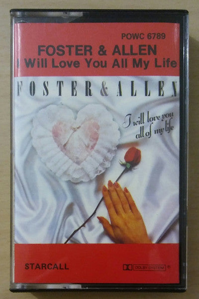 Foster & Allen : I Will Love You All Of My Life (Cass, Album)