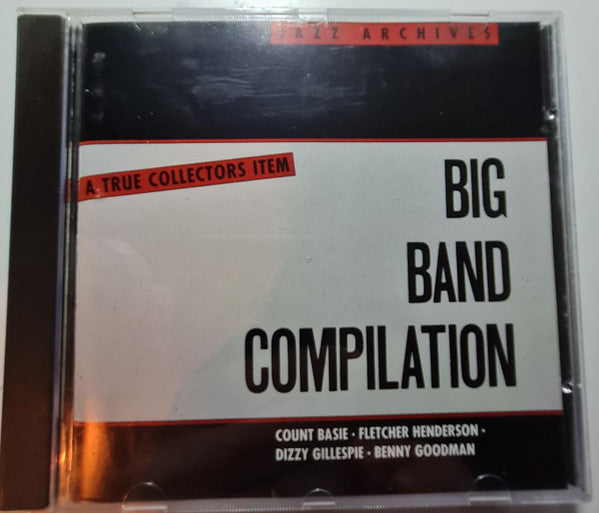 Unknown Artist : Big Band Compilation - Jazz Archives (CD)