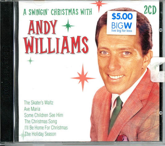 Andy Williams, The Williams Brothers (3) : A Swingin' Christmas With Andy Williams (2xCD, Comp)