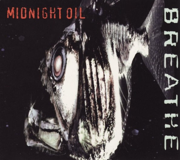 Midnight Oil : Breathe (CD, Album, Club, Gat)
