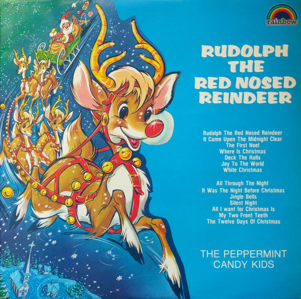 The Peppermint Kandy Kids : Rudolph The Red Nosed Reindeer (LP, Album)