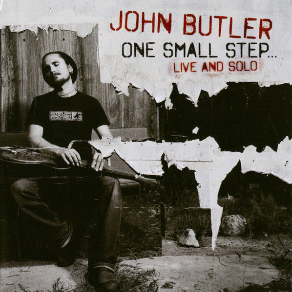 John Butler (2) : One Small Step... Live & Solo (CD, Album, Dig)