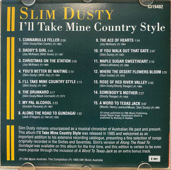 Slim Dusty : I'll Take Mine Country Style (CD, Comp)