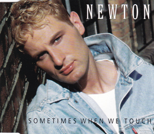 Newton (2) : Sometimes When We Touch (CD, Single)