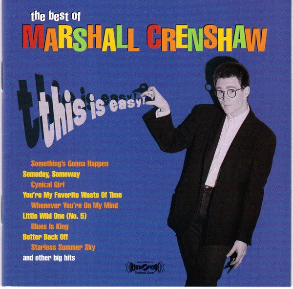 Marshall Crenshaw : This Is Easy: The Best Of Marshall Crenshaw (CD, Comp)