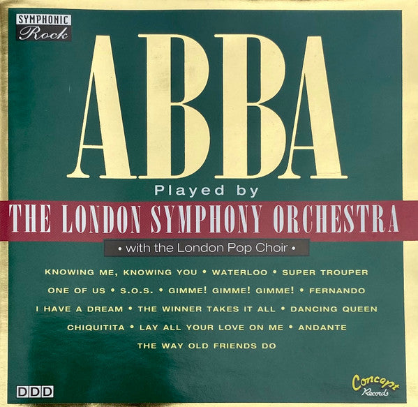 The London Symphony Orchestra* With The London Pop Choir : Abba Played By The London Symphony Orchestra (CD, Album)