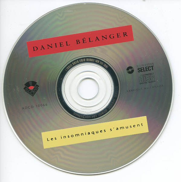 Daniel Bélanger : Les Insomniaques S'amusent (CD, Album, RP)