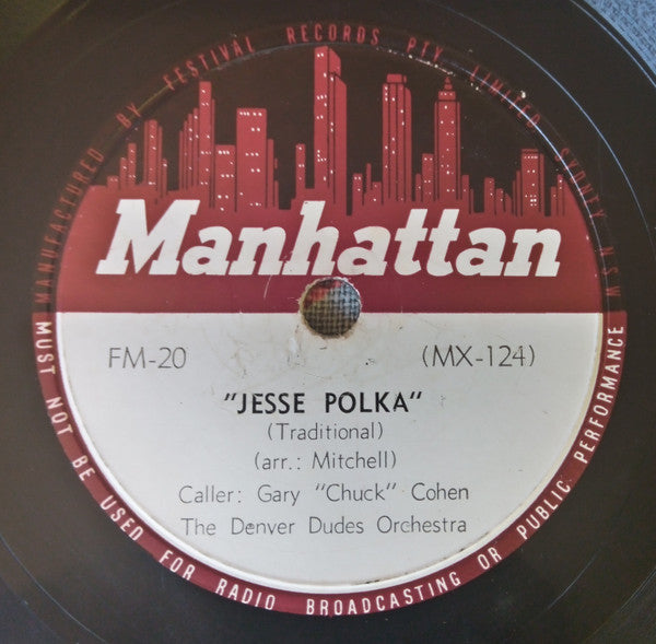 Gary "Chuck" Cohen, Les Welch And His Denver Dudes : Glory Hallelujah / Jesse Polka (10")