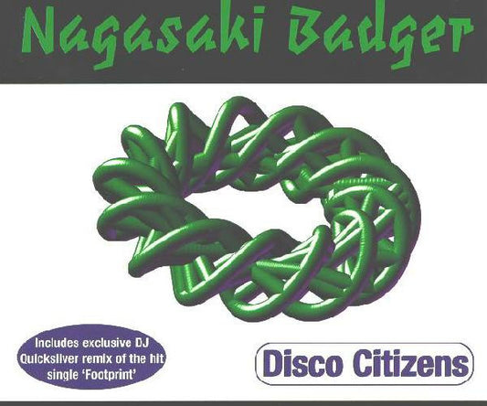 Disco Citizens : Nagasaki Badger (CD, Maxi)