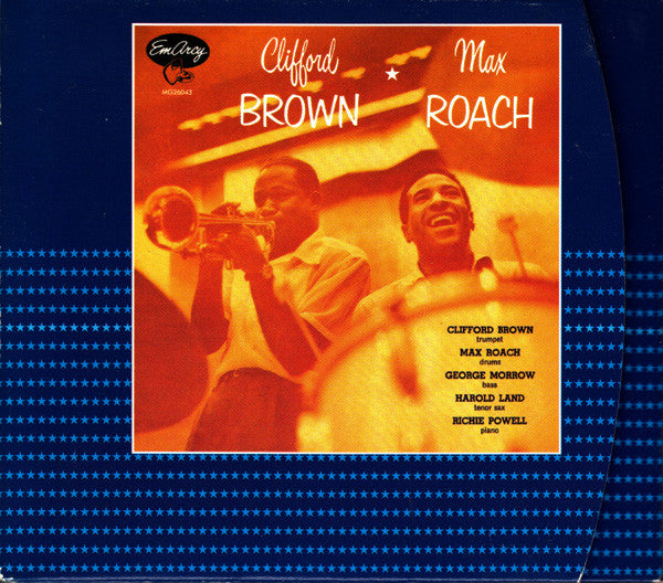 Clifford Brown And Max Roach : Clifford Brown And Max Roach (CD, Album, RE, RM, Dig)
