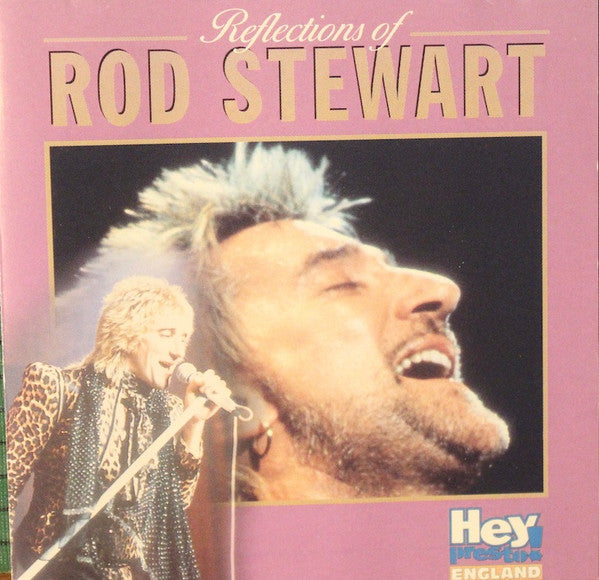 Rod Stewart : Reflections Of Rod Stewart (CD, Comp)