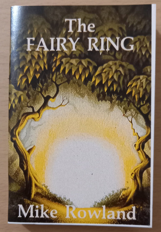 Mike Rowland (2) : The Fairy Ring (Cass, Album)