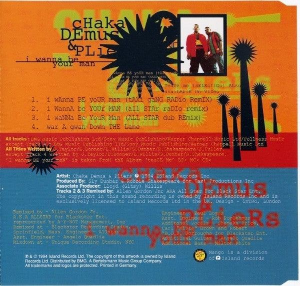Chaka Demus & Pliers : I Wanna Be Your Man (CD, Single)