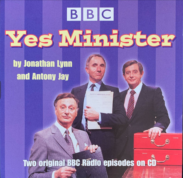 Yes Minister : Yes Minister (Two Original BBC Radio Episodes On CD) (CD)
