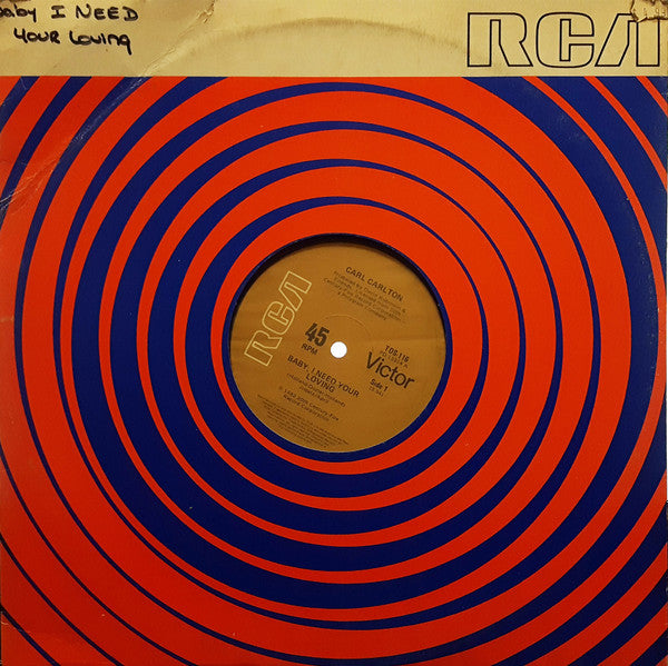 Carl Carlton : Baby, I Need Your Loving / Everyone Can Be A Star (12", Single)