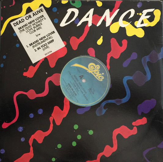Dead Or Alive : Brand New Lover (The Dust Monkey's Love Bubble Club Mix) (12")