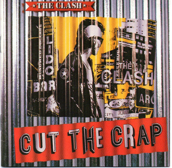 The Clash : Cut The Crap (CD, Album, RE, RM)
