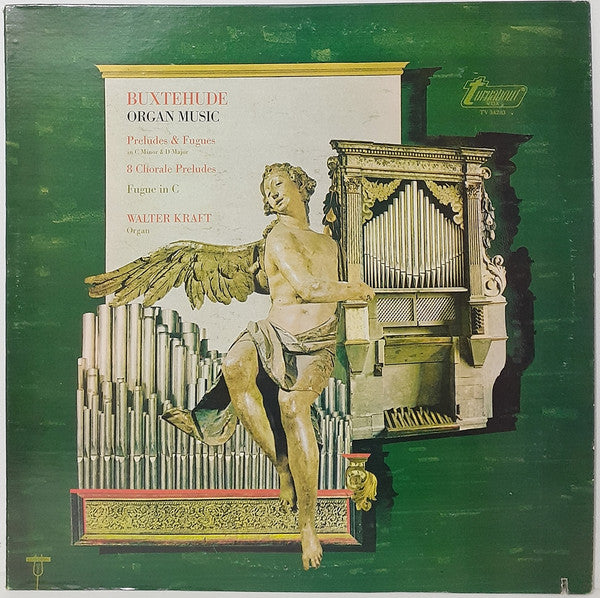 Buxtehude*, Walter Kraft : Organ Music (LP)