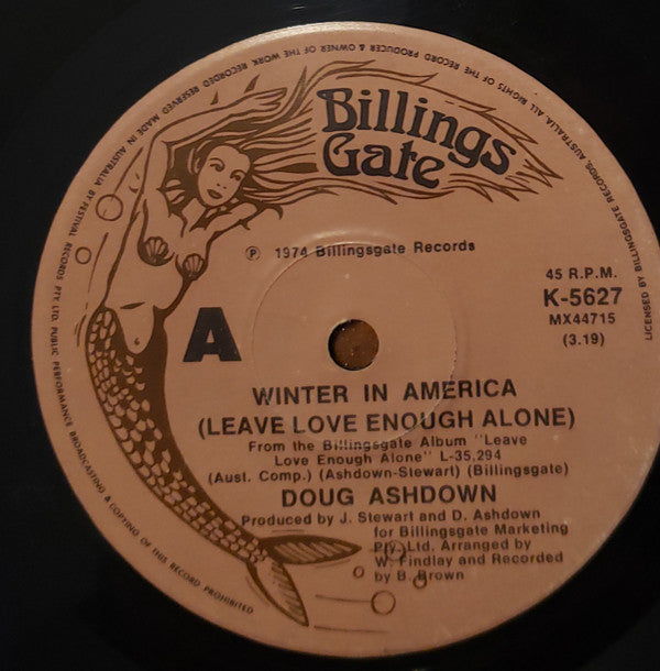 Doug Ashdown : Winter In America (Leave Love Enough Alone) / Skid Row (7", Single)