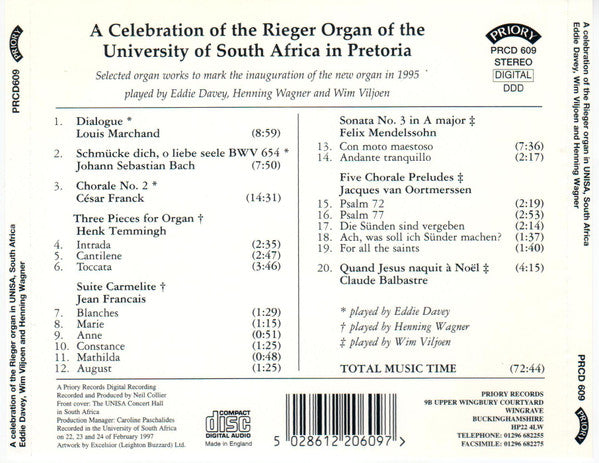 Eddie Davey, Henning Wagner, Wim Viljoen : A Celebration Of The Rieger Organ Of The University Of South Africa In Pretoria (CD)
