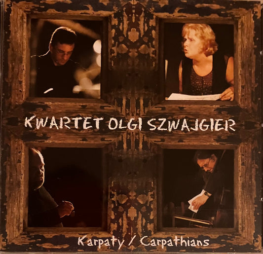 Kwartet Olgi Szwajgier : Karpaty/Carpathians (CD, Album)