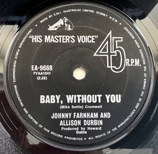 John Farnham and Allison Durbin : Baby, Without You (7", Single)