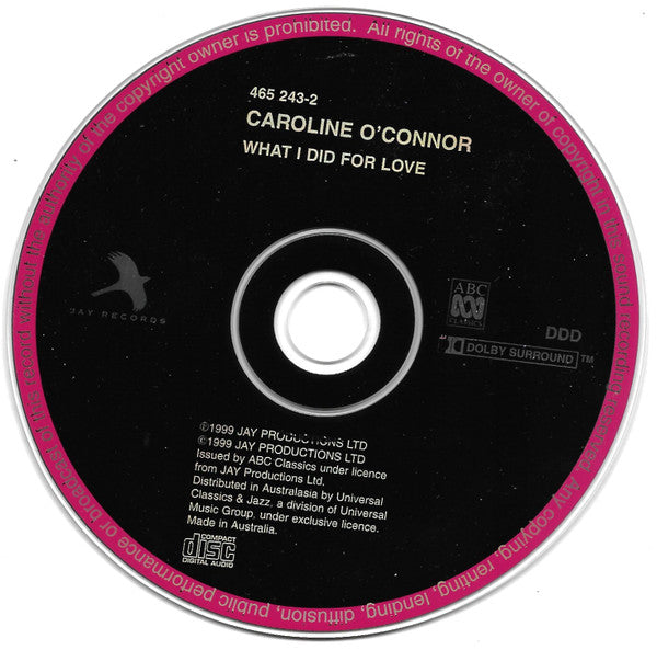Caroline O'Connor : What I Did For Love (CD, Album)