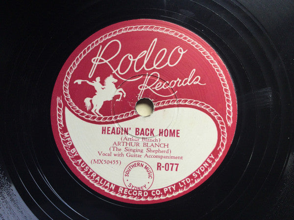 Arthur Blanch : Sister Of Sioux City Sue / Headin' Back Home (Shellac, 10")