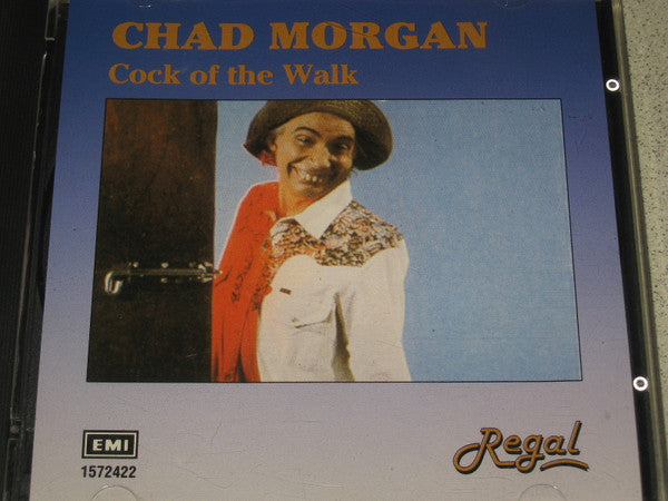 Chad Morgan : Cock Of The Walk (CD, Comp)