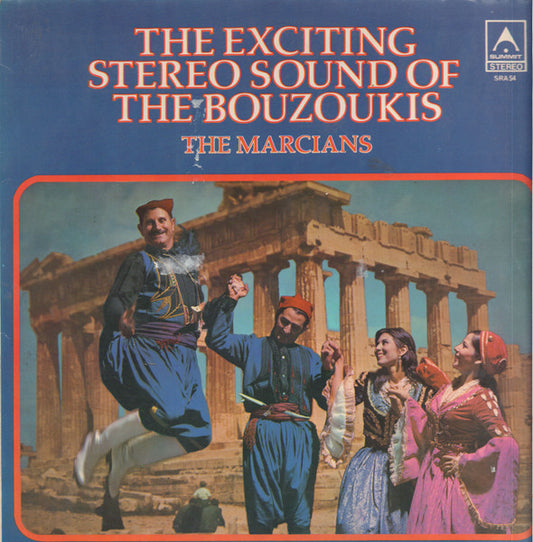 The Marcians : The Exciting Stereo Sound Of The Bouzoukis (LP, Album)