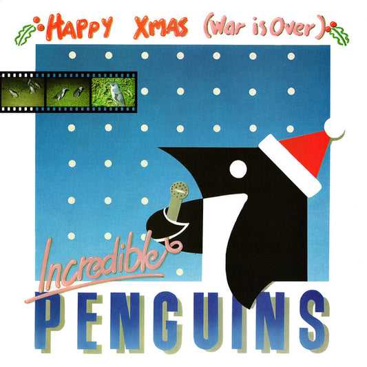 Incredible Penguins : Happy Xmas (War Is Over) (12", Single)