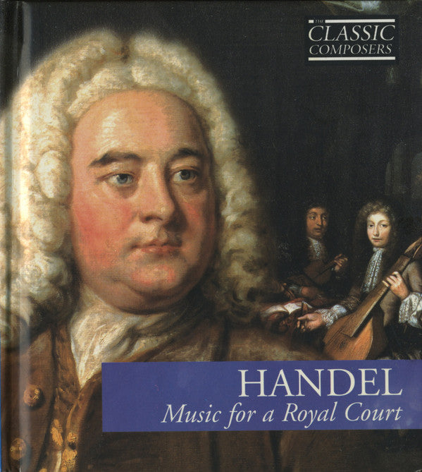 Georg Friedrich Händel : Music For A Royal Court (CD, Comp, Har)
